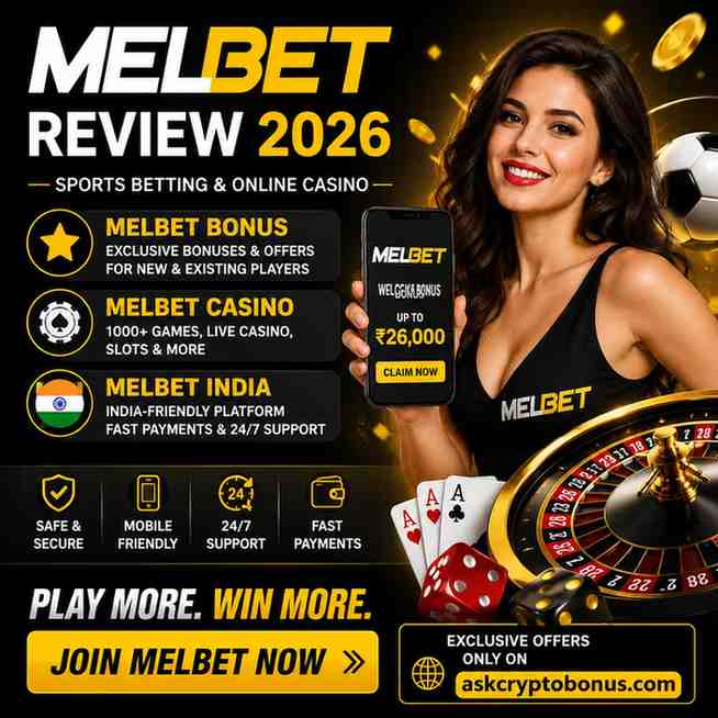 Melbet Review: Complete Guide to Melbet Casino, Melbet Bonus, and Melbet India