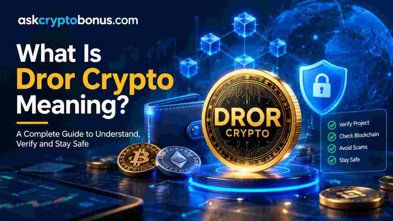 What Is Dror Crypto Meaning?